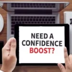 Potential Ways to Boost Confidence