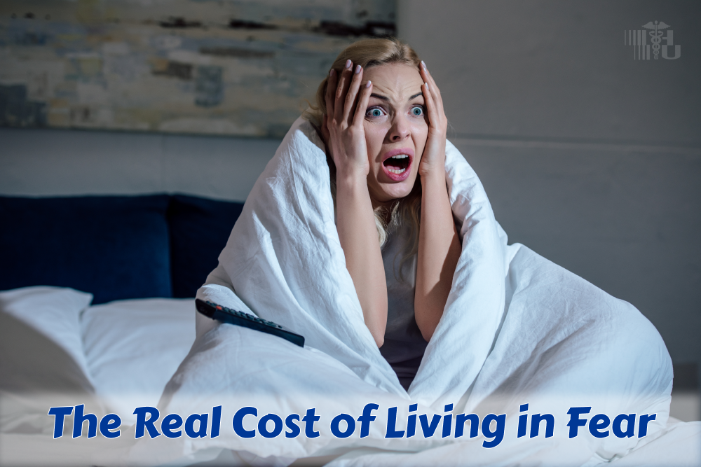 The Real Cost of Living in Fear